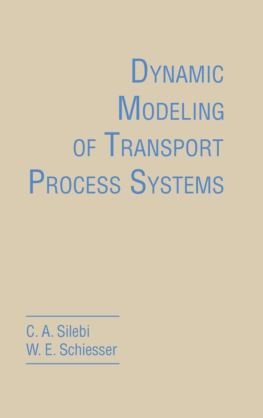 Dynamic Modeling of Transport Process Systems,Used
