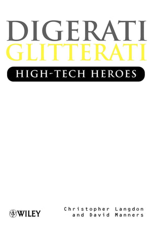 Digerati, Glitterati: Hightech Heroes,Used