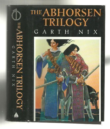 The Abhorsen Trilogy,New