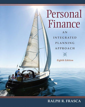 Personal Finance: An Integrated Planning Approach (8th Edition),Used