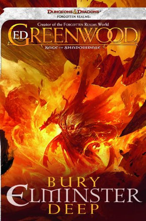 Bury Elminster Deep: The Sage of Shadowdale, Book II,Used