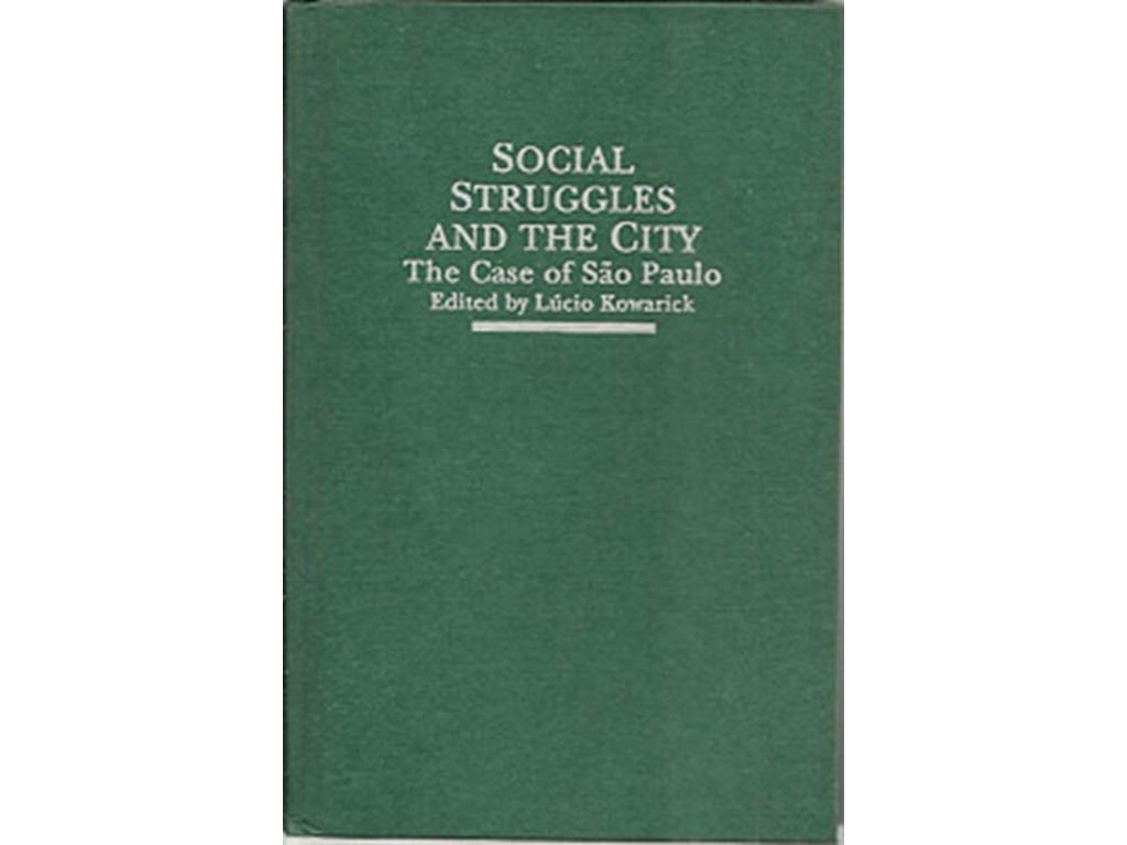 Social Struggles and the City,Used