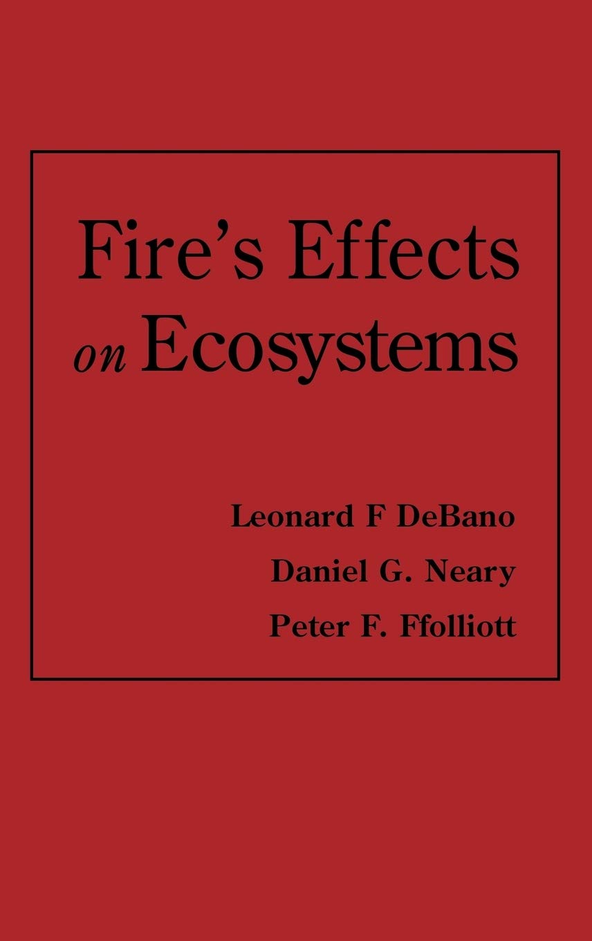 Fire Effects On Ecosystems