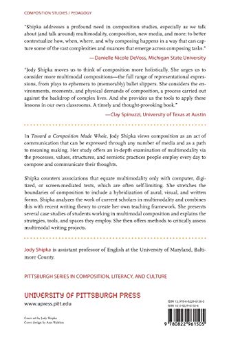 Toward a Composition Made Whole (Composition, Literacy, and Culture),Used