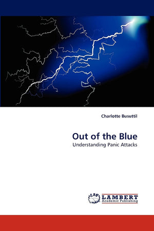 Out of the Blue: Understanding Panic Attacks,Used