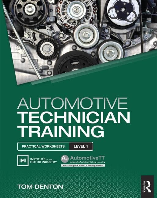 Automotive Technician Training: Practical Worksheets Level 1,Used
