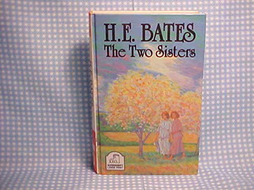 The Two Sisters (U) (Magna Large Print General Series)-used
