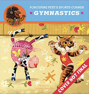 Porcupine Petes Sports Corner: Gymnastics (Clever Firsts)