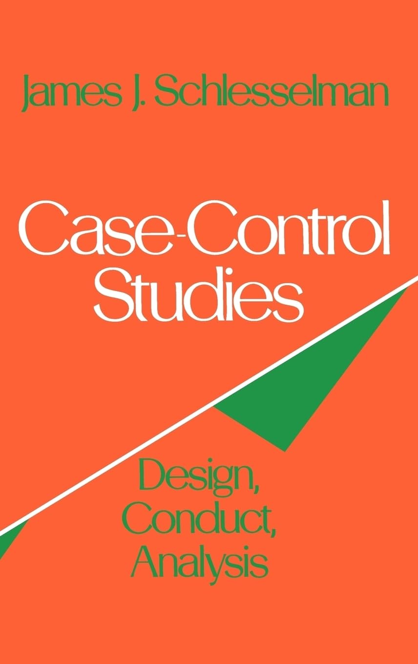 CaseControl Studies: Design, Conduct, Analysis (Monographs in Epidemiology and Biostatistics),Used