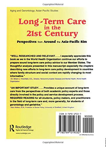 LongTerm Care in the 21st Century: Perspectives from Around the AsiaPacific Rim,Used