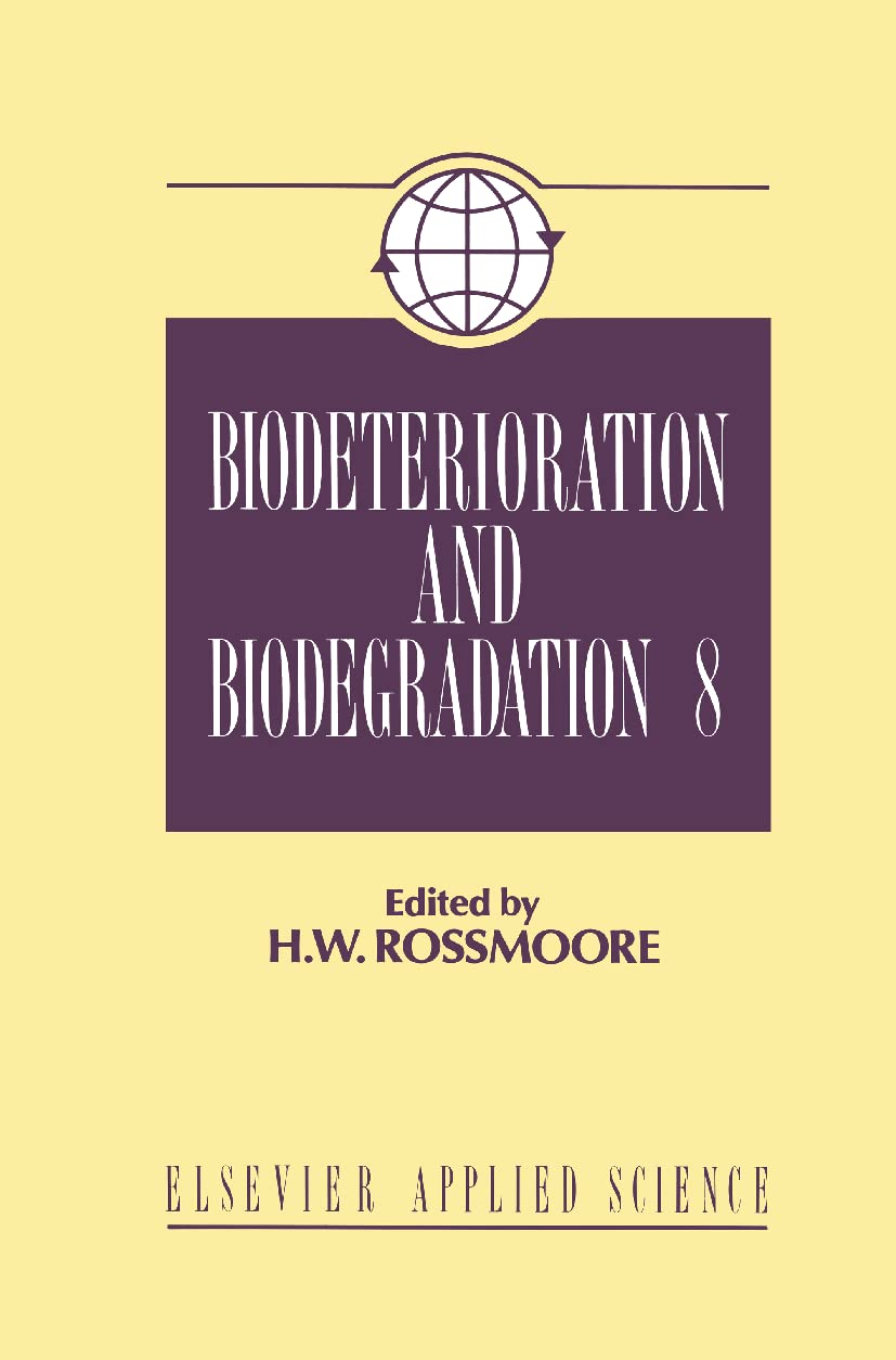 Biodeterioration and Biodegradation,Used