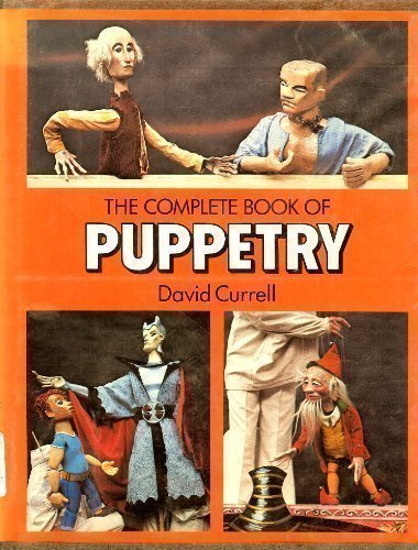 The Complete Book Of Puppetry,New