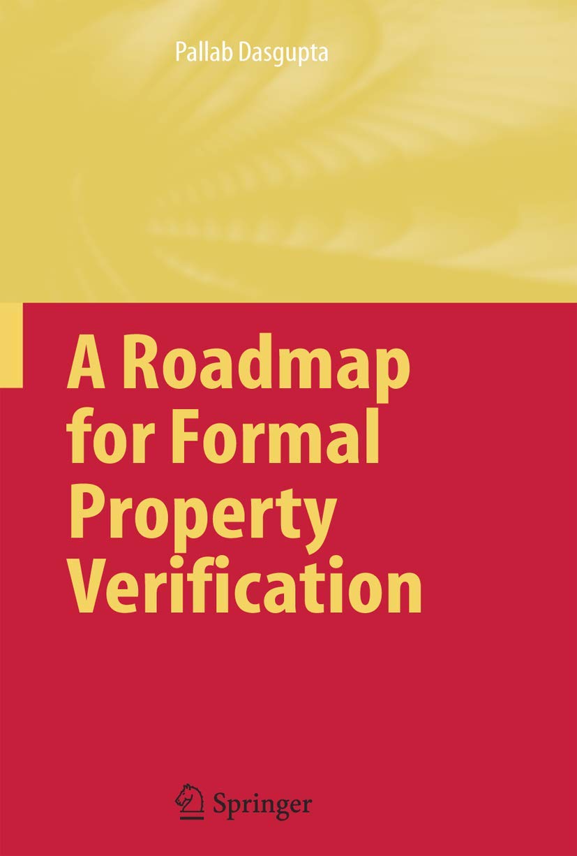 A Roadmap for Formal Property Verification,Used
