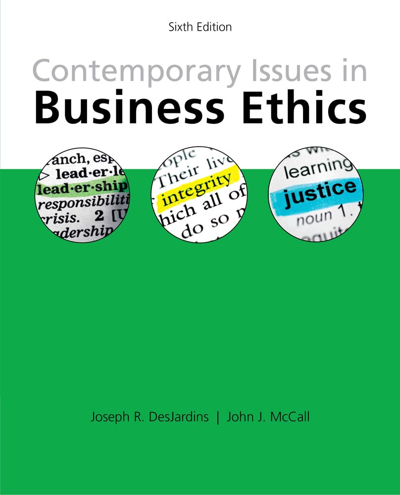 Contemporary Issues in Business Ethics,New