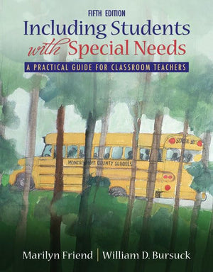 Including Students With Special Needs: A Practical Guide for Classroom Teachers,Used