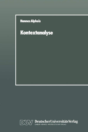 Kontextanalyse: Die Wirkung des sozialen Umfeldes, untersucht am Beispiel der Eingliederung von Auslndern (German Edition),Used