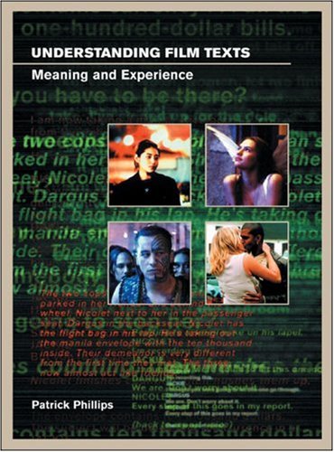 Understanding Film Texts: Meaning and Experience (Distributed for the British Film Institute),Used