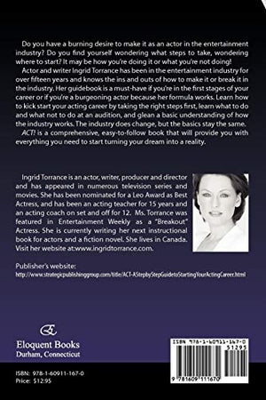 Act!: A Step by Step Guide to Starting Your Acting Career,Used