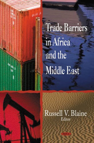 Trade Barriers in Africa and the Middle East,Used