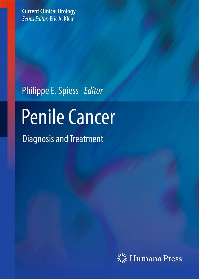 Penile Cancer: Diagnosis And Treatment (Current Clinical Urology),Used