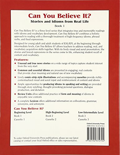 Can You Believe It? 1: Stories and Idioms from Real Life: 1Book,Used