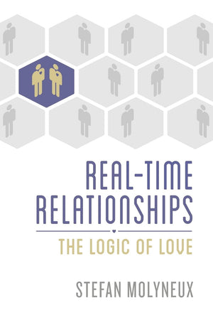 RealTime Relationships: The Logic of Love,Used