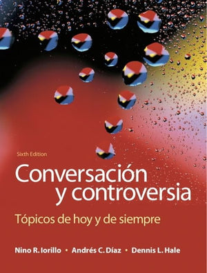 Conversacin y controversia: Tpicos de hoy y de siempre,Used