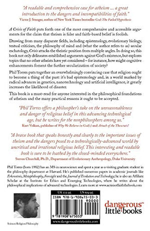 A Crisis of Faith: Atheism, Emerging Technologies and the Future of Humanity,Used