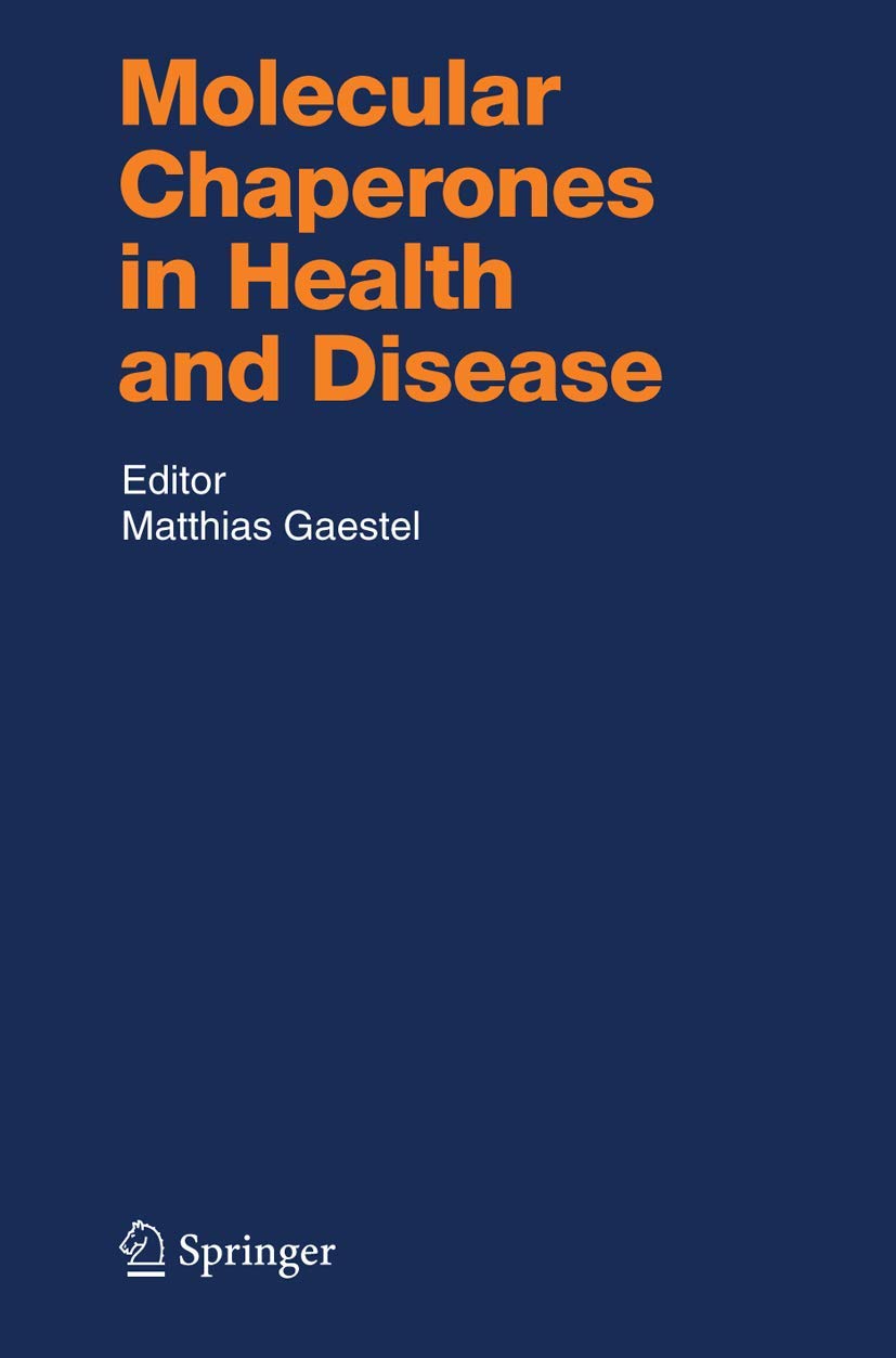 Molecular Chaperones in Health and Disease (Handbook of Experimental Pharmacology, 172),Used