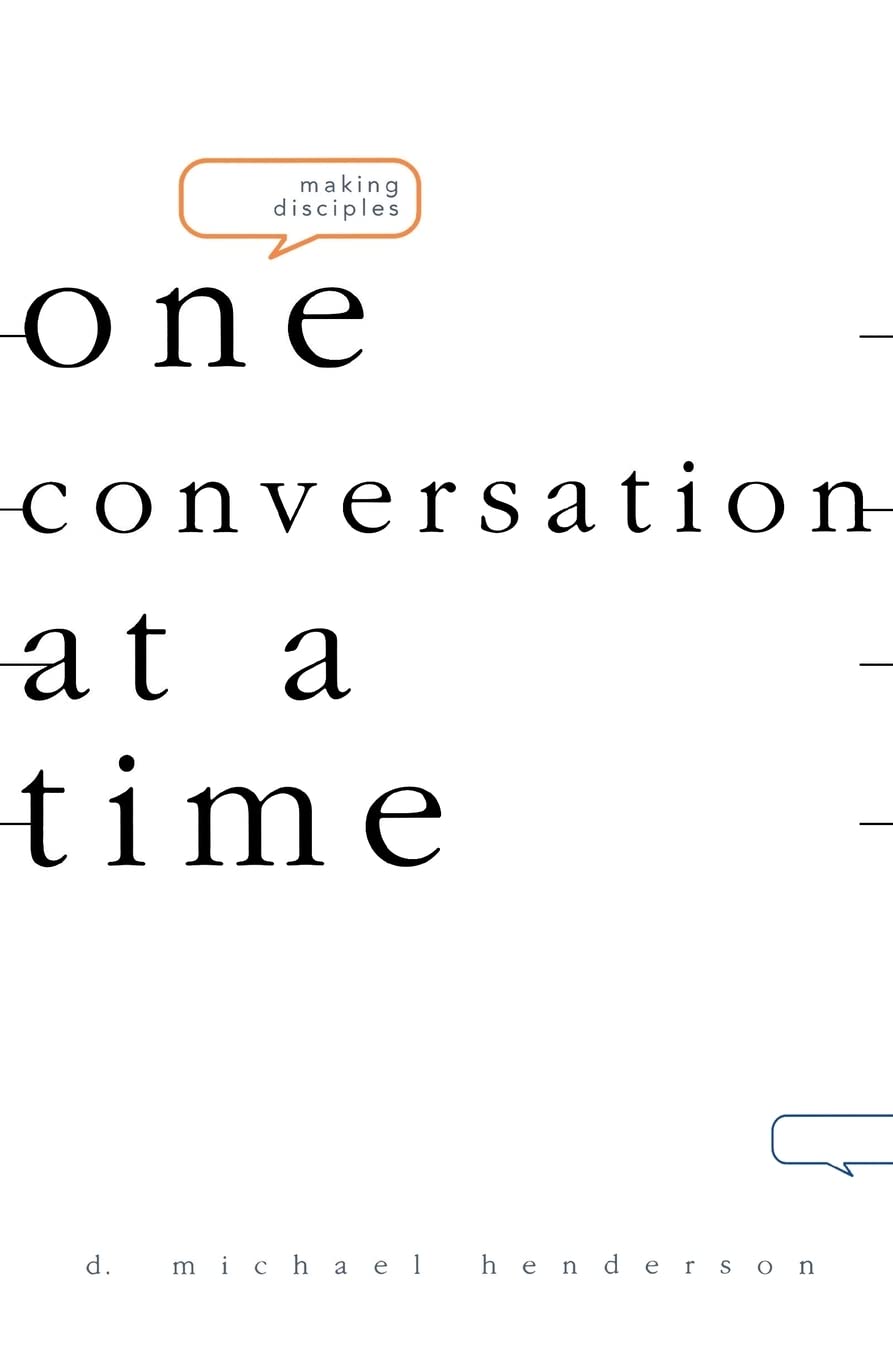 Making DisciplesOne Conversation at a Time,Used