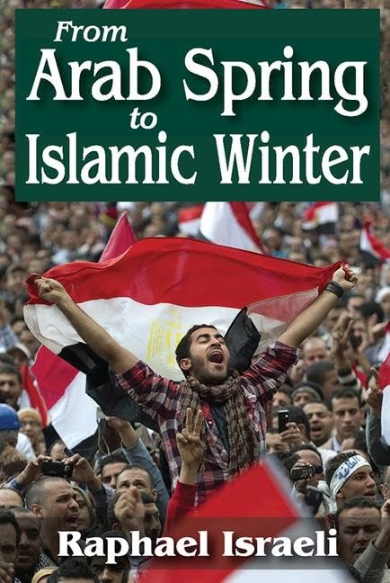 From Arab Spring to Islamic Winter,Used