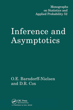 Inference and Asymptotics (Chapman & Hall/CRC Monographs on Statistics and Applied Probability),Used