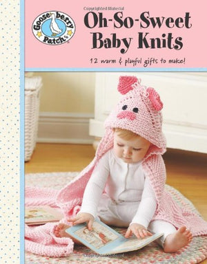 Ohsosweet Baby Knits (Leisure Arts #4778),Used