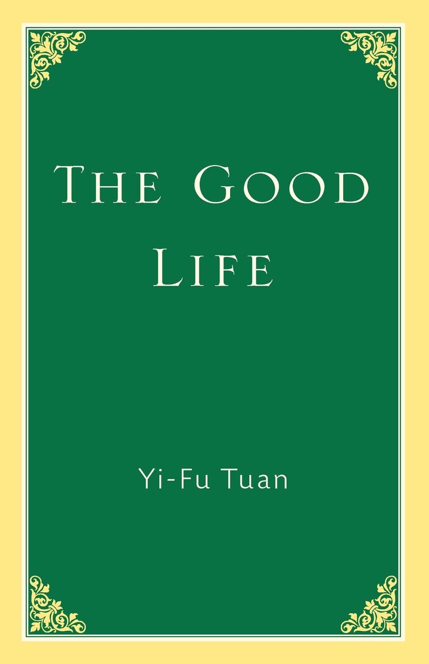 The Good Life,New
