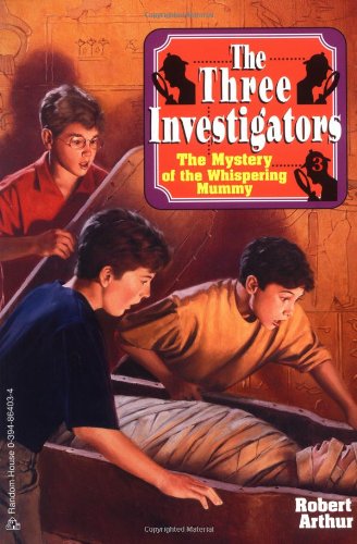 The Mystery of the Whispering Mummy (Three Investigators #3),Used