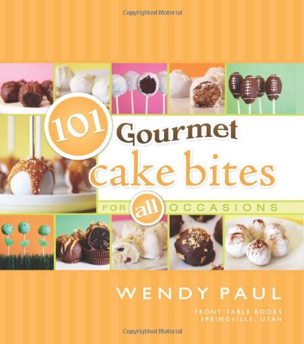 101 Gourmet Cake Bites,Used