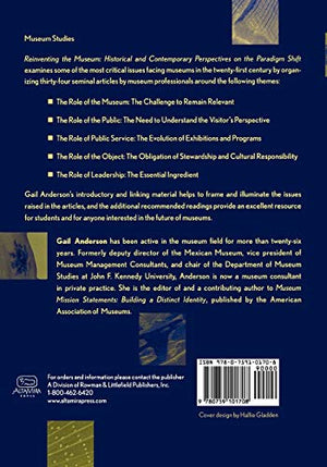 Reinventing the Museum: Historical and Contemporary Perspectives on the Paradigm Shift,New