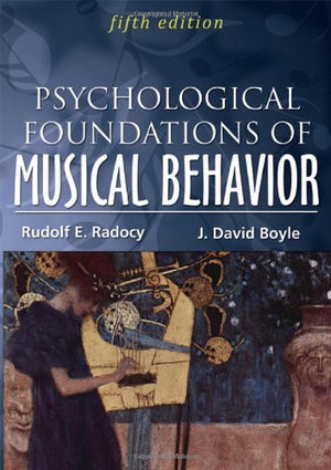 Psychological Foundations of Musical Behavior,Used