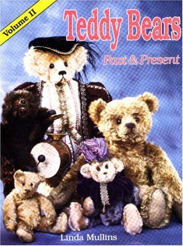 Teddy Bears Past and Present,Used