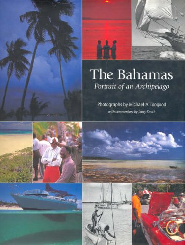 The Bahamas: Portrait of an Archipelago,Used