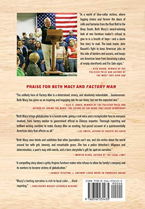 Factory Man: How One Furniture Maker Battled Offshoring, Stayed Local  And Helped Save An American Town