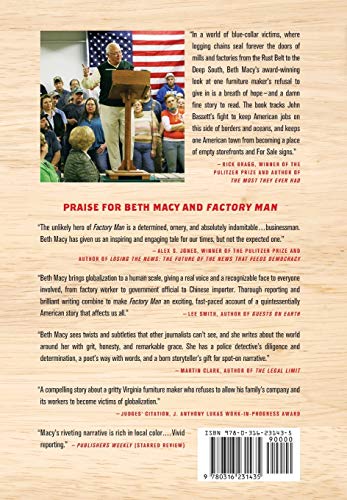 Factory Man: How One Furniture Maker Battled Offshoring, Stayed Local  And Helped Save An American Town