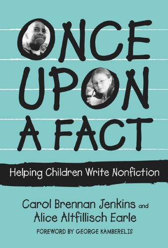 Once Upon a Fact: Helping Children Write Nonfiction (Language and Literacy Series),New