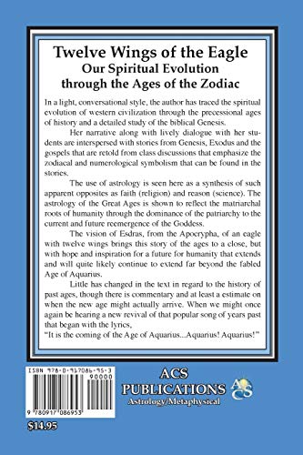 Twelve Wings of the Eagle: Our Spiritual Evolution Through the Ages of the Zodiac,Used