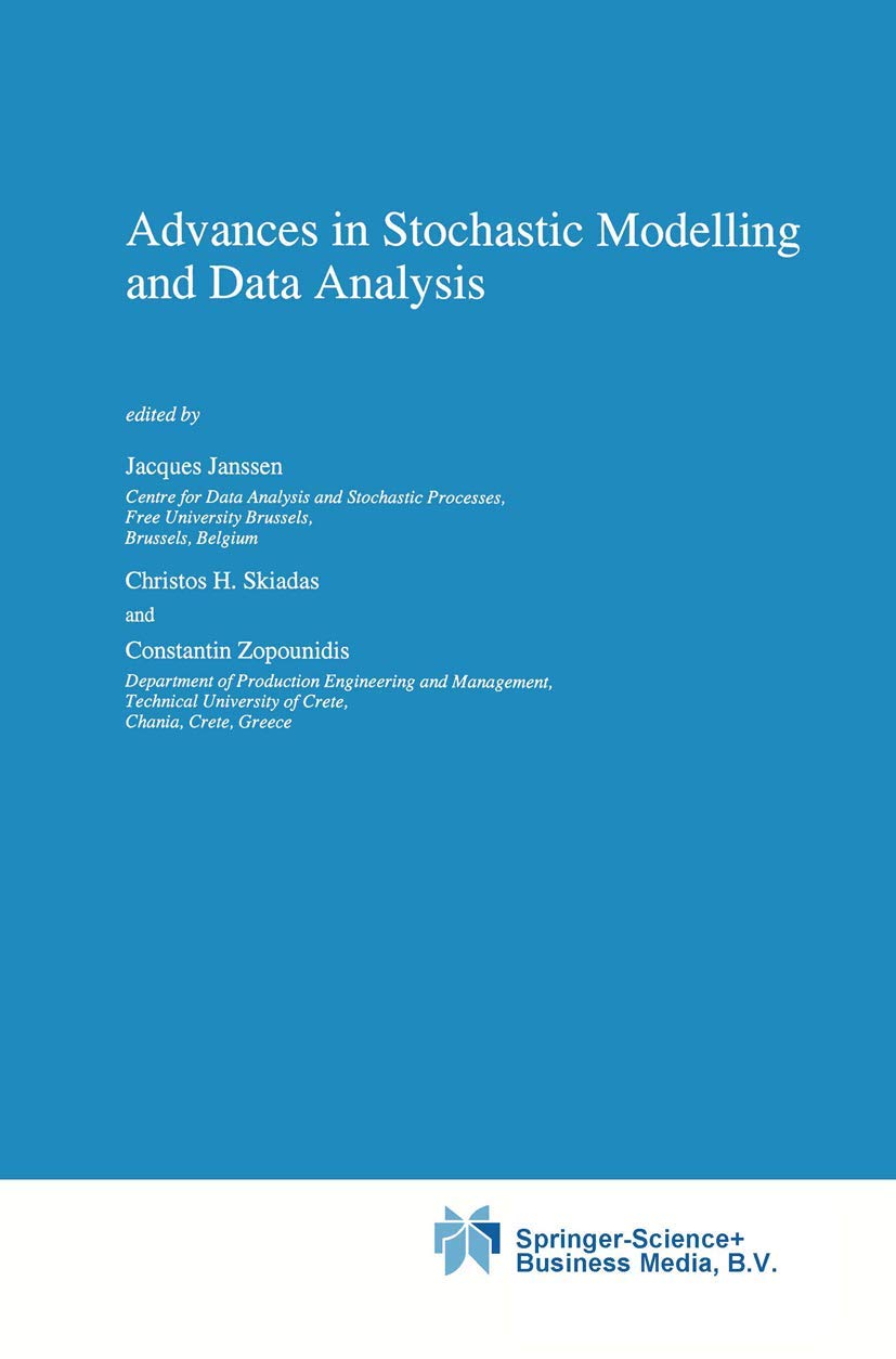 Advances in Stochastic Modelling and Data Analysis,Used