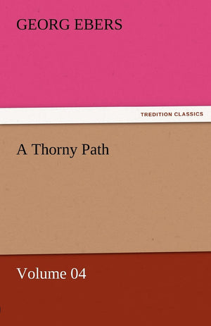A Thorny Path  Volume 04,Used