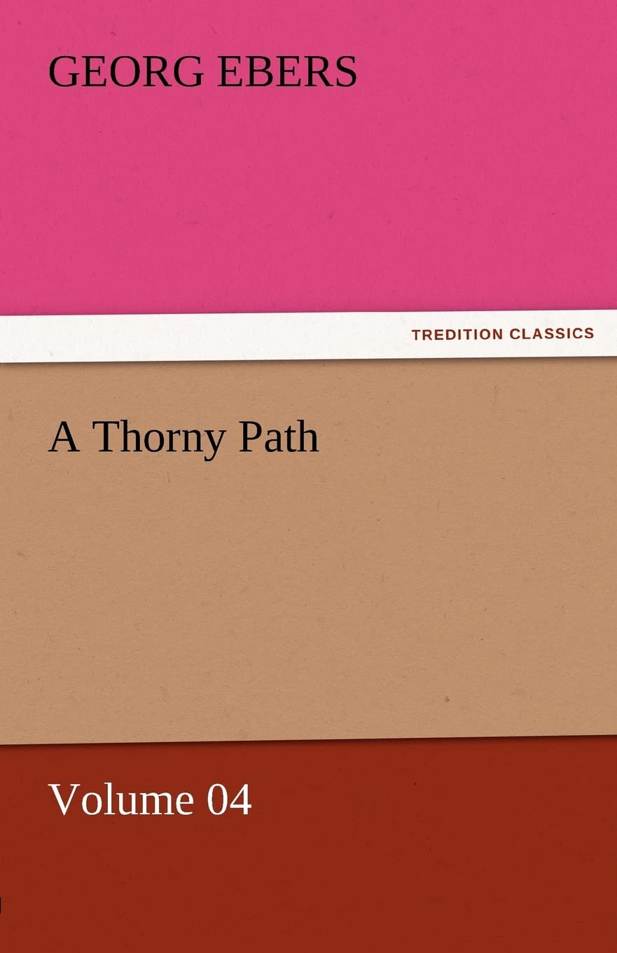 A Thorny Path  Volume 04,Used
