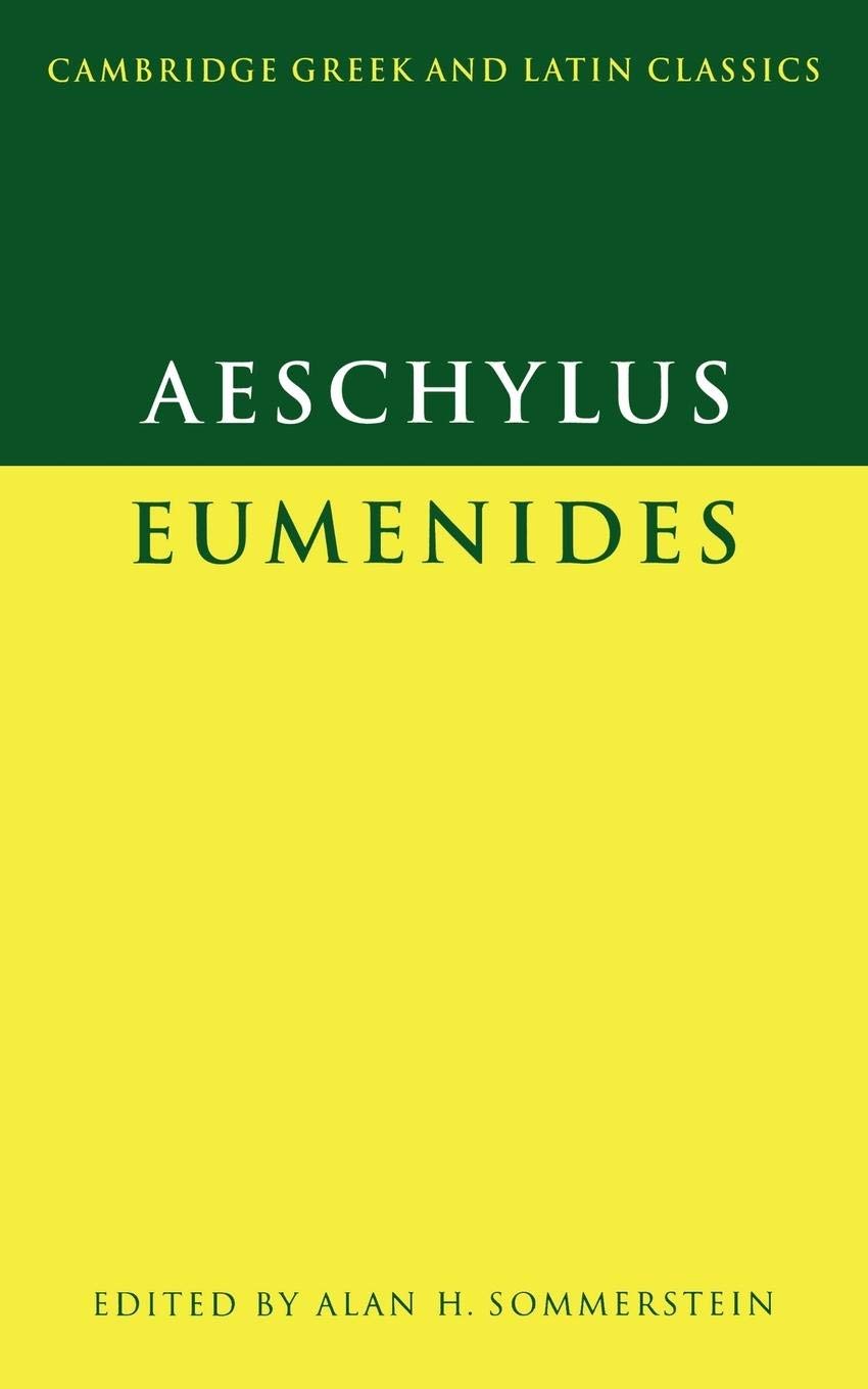 Aeschylus: Eumenides (Cambridge Greek and Latin Classics),Used