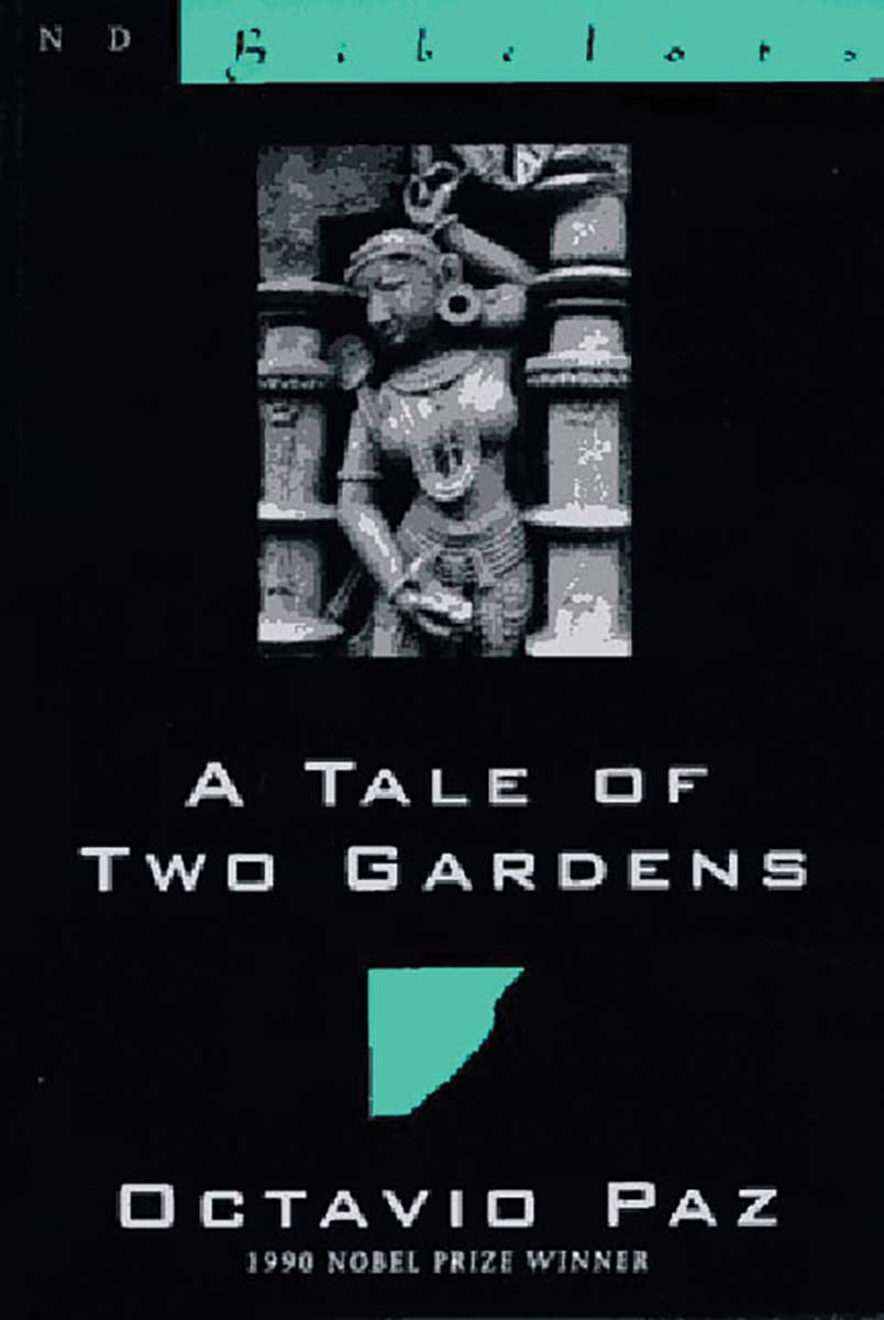 A Tale Of Two Gardens (New Directions Bibelot),New