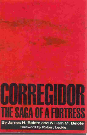 Corregidor: The Saga of a Fortress,Used